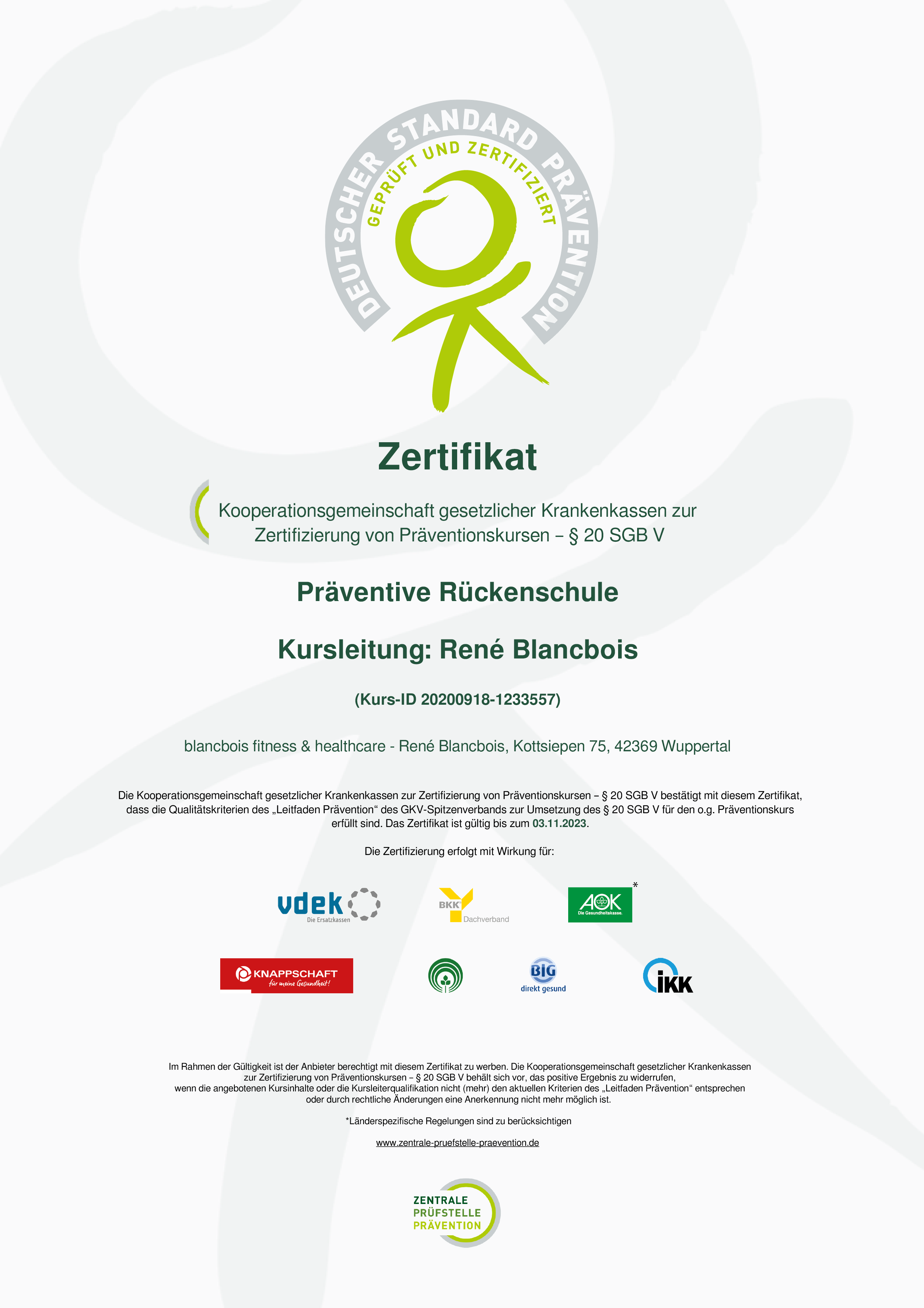 Zertifikat für präventive Rückenschule. Ausgestellt von: Zentrale Prüfstelle Prävention – für René Blancbois.